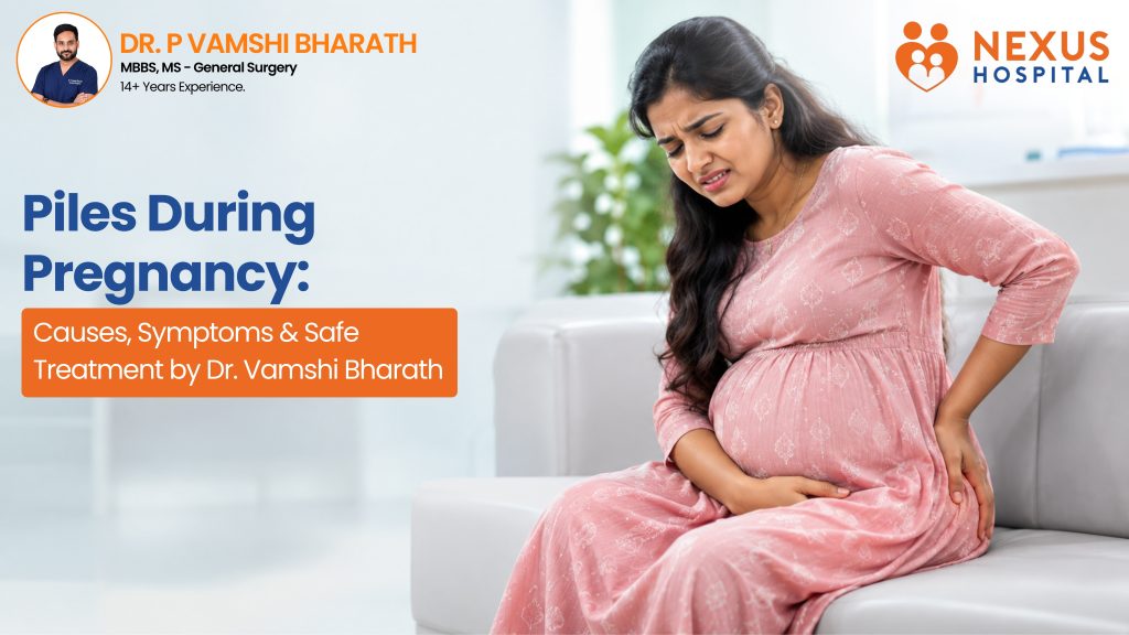 Piles During Pregnancy