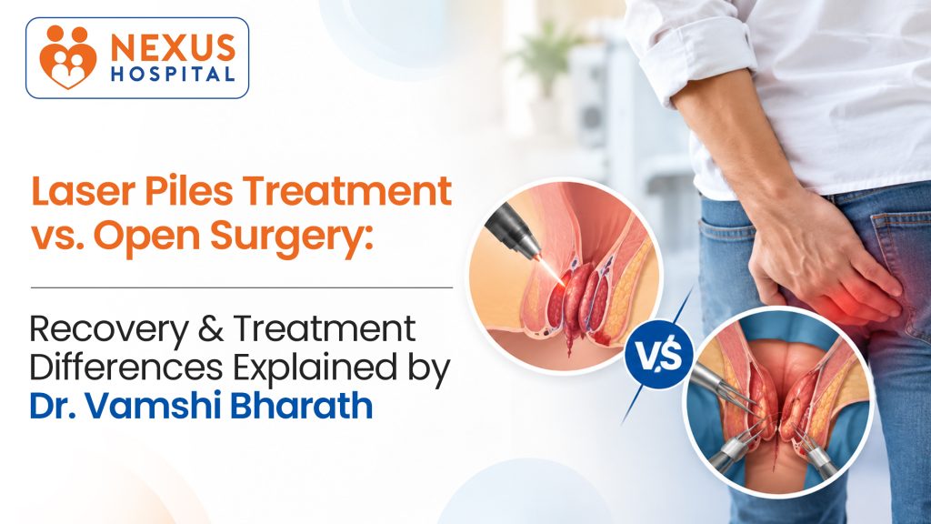 Laser Piles Treatment vs Open Surgery